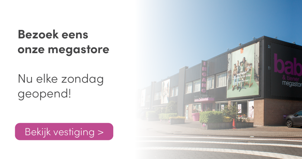 Locatie en openingstijden | Baby en Tiener Megastore