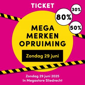 Ticket Mega Merken Opruiming Zondag 29 Juni 2025