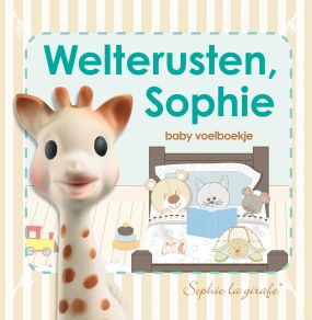 Sophie de Giraf Voelboekje: Welterusten Sophie